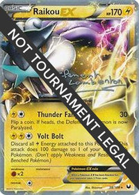 Raikou EX (38/108) (Anguille Sous Roche - Clément Lamberton) [Championnats du Monde 2013] 