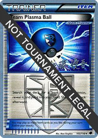 Team Plasma Ball (105/116) (Ultimate Team Plasma - Yugo Sato) [Championnats du Monde 2013] 