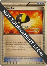 Ultra Ball 2013 (Clement Lamberton) (102) - World Championship Decks