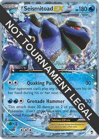 Seismitoad EX  (Patrick Martinez) (20) - World Championship Decks