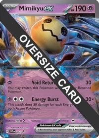 Mimikyu ex (4) - Jumbo Cards Holofoil