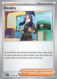 Dendra (179/193) [Écarlate et Violet : Paldea Evolved] 