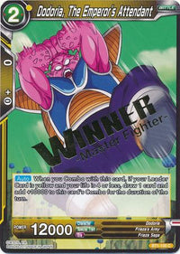 Dodoria, The Emperor's Attendant (Winner Stamped) (BT1-100) [Tournament Promotion Cards]