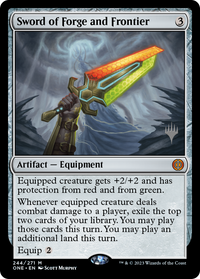 Sword of Forge et Frontier (Pack promotionnel) [Phyrexia : All Will Be One Promos] 