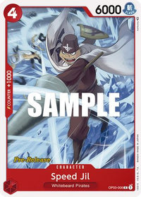 Speed Jil [Pillars of Strength Pre-Release Cards]