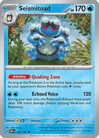 Seismitoad (52) - SV03 Obsidian Flames