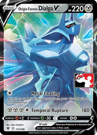 Origin Forme Dialga V (113) - Prize Pack Series Cards Holofoil