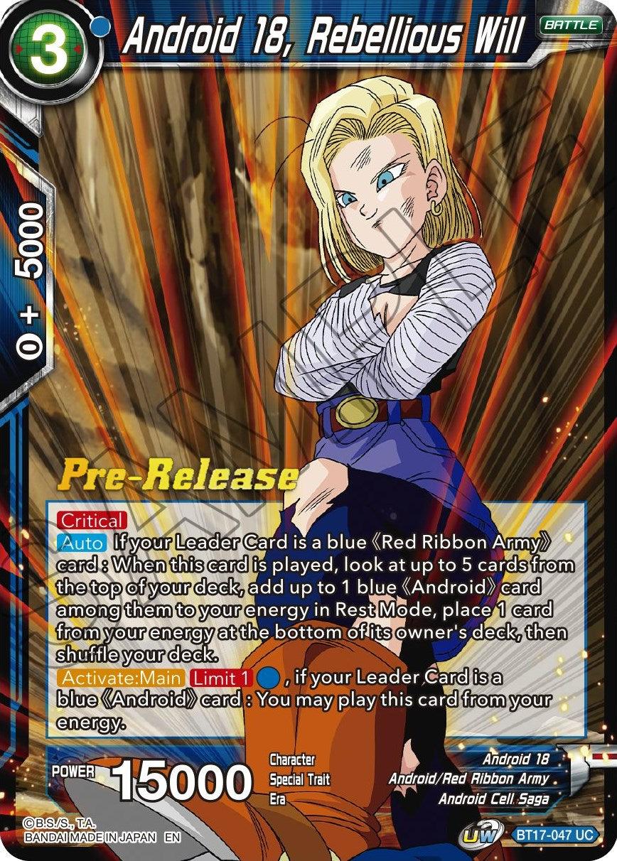 Android 18, Rebellious Will (BT17-047) [Ultimate Squad Prerelease Promos] - POKÉ JEUX