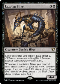 Lazotep Sliver [Commander Masters]