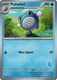 Poliwhirl ) - My First Battle