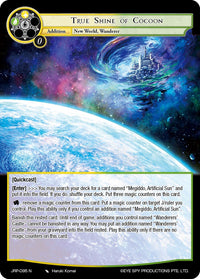 True Shine of Cocoon (JRP-095 N) [Jugement de la planète voyou] 