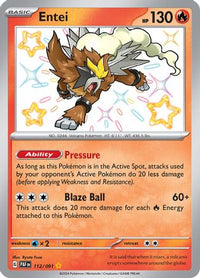 Entei (112/091) - SV Paldean Fates Holofoil