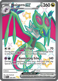 Noivern ex (220/091) [Écarlate et Violet : Destins Paldéens] 