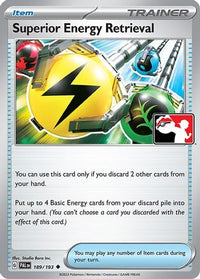 Superior Energy Retrieval (189) - Prize Pack Series Cards