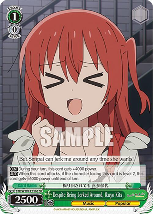 Despite Being Jerked Around, Ikuyo Kita (BTR/W107-E056S SR) [BOCCHI THE ROCK!] - POKÉ JEUX