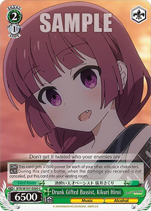 Drunk Gifted Bassist, Kikuri Hiroi (BTR/W107-E060 C) [BOCCHI THE ROCK!] - POKÉ JEUX