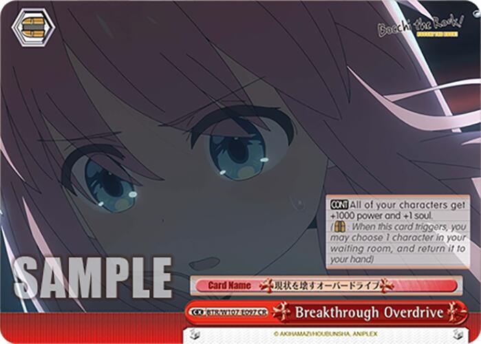 Breakthrough Overdrive (BTR/W107-E097 CR) [BOCCHI THE ROCK!] - POKÉ JEUX