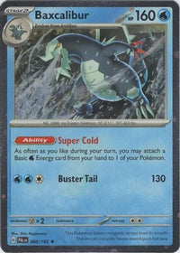 Baxcalibur (Cosmos Holo) (60/193)  - Blister Exclusives Holofoil