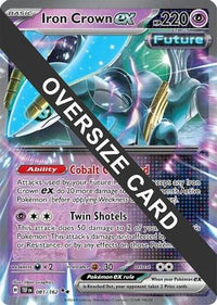 Iron Crown ex (81/162)  - Jumbo Cards Holofoil