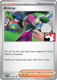Atticus (77/091)  - Prize Pack Series Cards