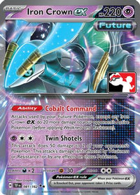 Iron Crown ex (81/162)  - Prize Pack Series Cards Holofoil