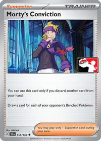 Morty's Conviction (155) - Prize Pack Series Cards