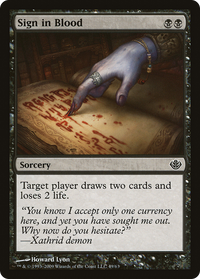 Sign in Blood [Duel Decks: Garruk vs. Liliana]