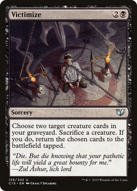 Victimize [Commander 2015]