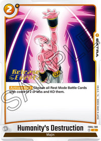 Humanity's Destruction [Ultra Limit Release Event Cards]