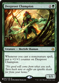 Deeproot Champion [The List]