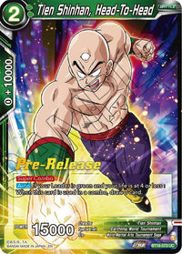Tien Shinhan, Head-To-Head (BT18-073) [Dawn of the Z-Legends Prerelease Promos] - POKÉ JEUX