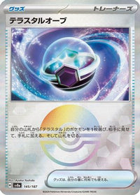 Tera Orb (Mirror Foil) 145/187 - SV8a Terastal Fest ex Holofoil (Japanese)