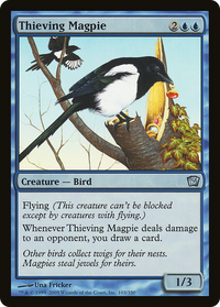 Thieving Magpie [Ninth Edition]