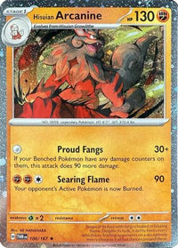 Hisuian Arcanine (Cosmos Holo) (100/167)  - Blister Exclusives Holofoil