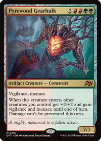 Pyrewood Gearhulk (PPDFT-216) - Promo Pack: Aetherdrift Foil