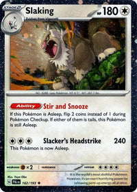 Slaking (Cosmos Holo) (162) - Miscellaneous Cards & Products Holofoil