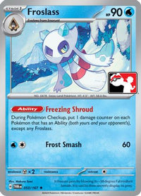 Froslass (53/167)  - Prize Pack Series Cards