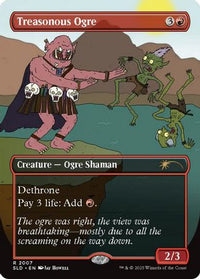 Treasonous Ogre (SLD-2007) - Secret Lair Drop Series