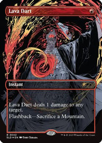 Lava Dart (Raised Foil) (SLD-2042) - Secret Lair Drop Series