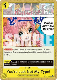 You're Just Not My Type! (OP11-115) - A Fist of Divine Speed