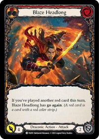 Blaze Headlong [FAI010] (Uprising Fai Blitz Deck) - POKÉ JEUX