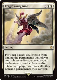 Tragic Arrogance (Surge Foil) (FIC-258) - Commander: FINAL FANTASY Foil