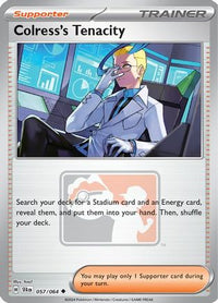 Colress's Tenacity (57) - League & Championship Cards Reverse Holofoil