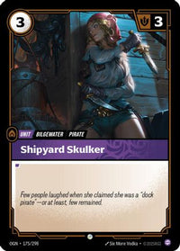 Shipyard Skulker (175/298) - Origins Foil