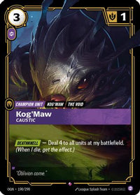 Kog'Maw - Caustic (190/298) - Origins Foil