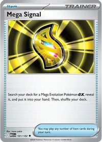 Mega Signal (121/132) - ME01 Mega Evolution Reverse Holofoil
