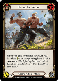 Pound for Pound (Yellow) [U-MON279] (Monarch Unlimited) Unlimited Normal - POKÉ JEUX