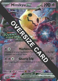 Mimikyu ex (Journey Together Stamped) (69) - Jumbo Cards Holofoil