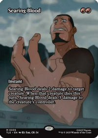 Searing Blood (Borderless) (TLE-035) - Avatar: The Last Airbender: Eternal-Legal Foil