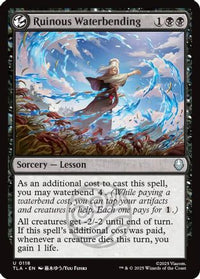 Ruinous Waterbending (TLA-118) - Avatar: The Last Airbender Foil